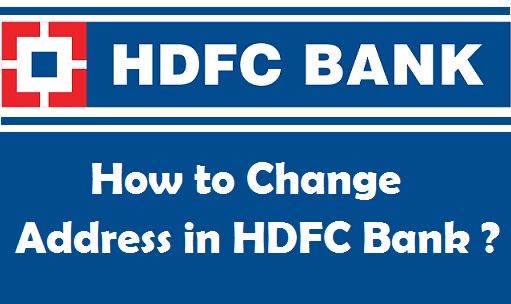 Change Address in HDFC Bank Account