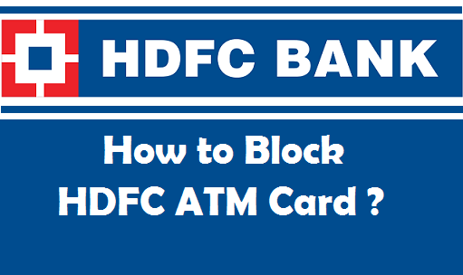 How to Block HDFC ATM Card