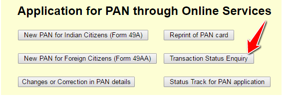 PAN Transaction Status Enquiry