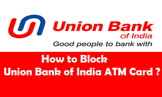 Block Union Bank of India ATM Card
