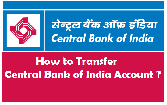 Transfer Central Bank of India Acocunt