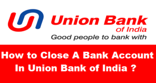 Close Union Bank of India Account