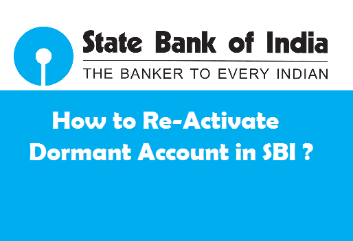 Re-Activate Dormant Account in SBI