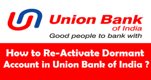Reactivate Dormant Account in Union Bank of India