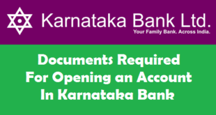 Documents Required for Opening an Account in Karnataka Bank