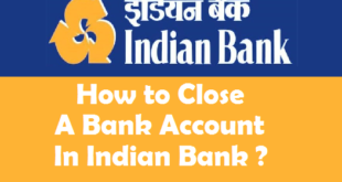 How to Close a Bank Account in Indian Bank