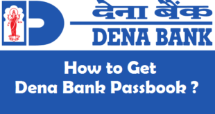 How to Get Passbook in Dena Bank