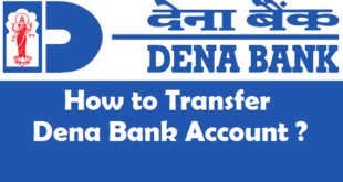 How to Transfer Dena Bank Account