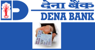 How to Update PAN Card in Dena Bank Account