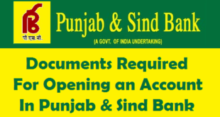 Documents Required for Opening an Account in Punjab & Sind Bank
