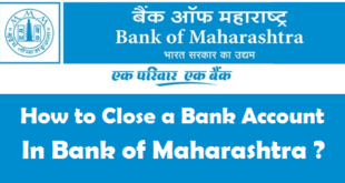 How to Close a Bank Account in Bank of Maharashtra
