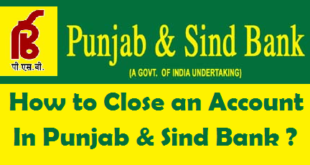 How to Close an Account in Punjab & Sind Bank
