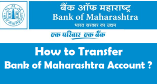 How to Transfer Bank of Maharashtra Account