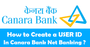 How to Create a USER ID in Canara Bank Internet Banking