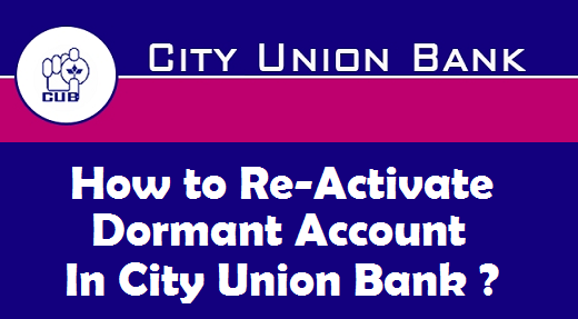 how-to-re-activate-dormant-account-in-city-union-bank