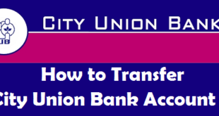 How to Transfer City Union Bank Account