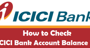 How to Check ICICI Bank Account Balance
