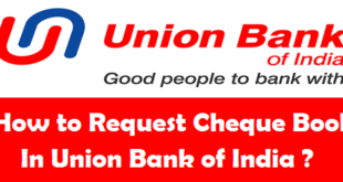 How to Request Cheque Book in Union Bank of India