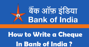 How to Write a Cheque in Bank of India