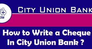 How to Write a Cheque in City Union Bank