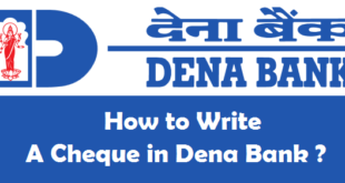 How to Write a Cheque in Dena Bank