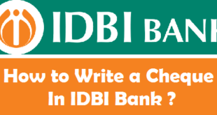 How to Write a Cheque in IDBI Bank