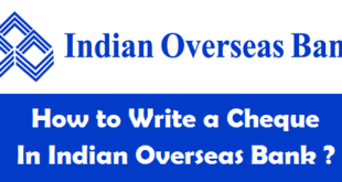 How to Write a Cheque in Indian Overseas Bank