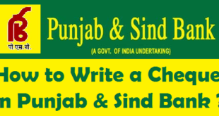 How to Write a Cheque in Punjab & Sind Bank