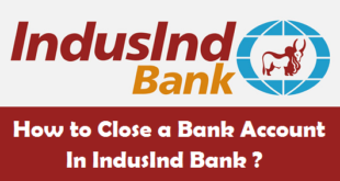 How to Close a Bank Account in IndusInd Bank
