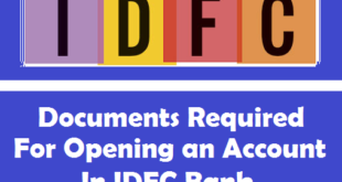 Documents Required for Opening an Account in IDFC Bank