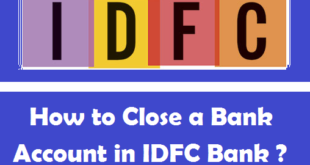 How to Close a Bank Account in IDFC Bank