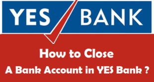 How to Close a Bank Account in YES Bank
