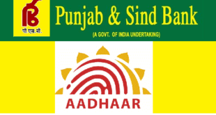 How to Link Aadhaar Card with Punjab & Sind Bank