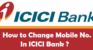 How to Change Registered Mobile Number in ICICI Bank