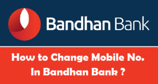 How to Change Registered Mobile Number in Bandhan Bank