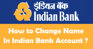 How to Change Name in Indian Bank Account