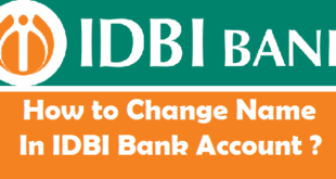 How to Change Name in IDBI Bank Account