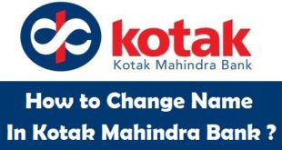 How to Change Name in Kotak Mahindra Bank Account