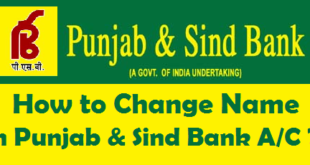 How to Change Name in Punjab & Sind Bank Account