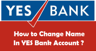 How to Change Name in YES Bank Account