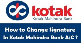 How to Change your Signature in Kotak Mahindra Bank Account